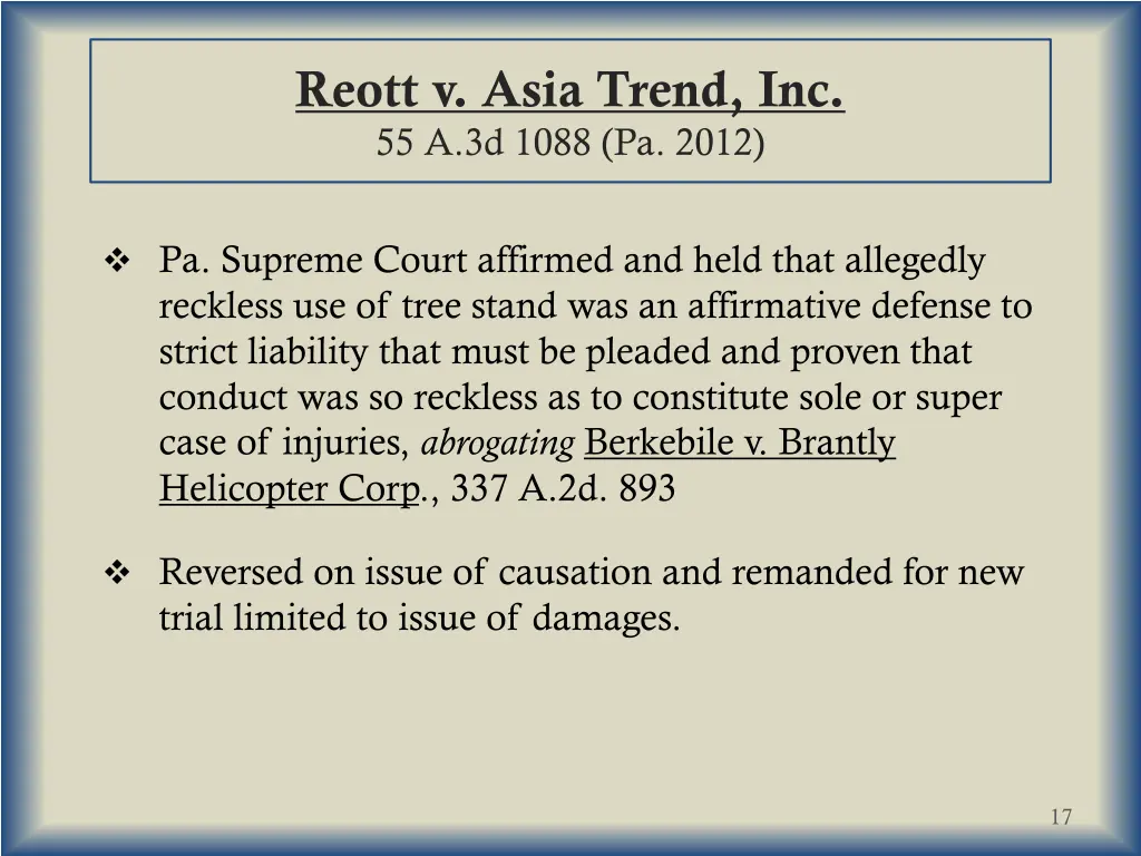 reott v asia trend inc 55 a 3d 1088 pa 2012 1