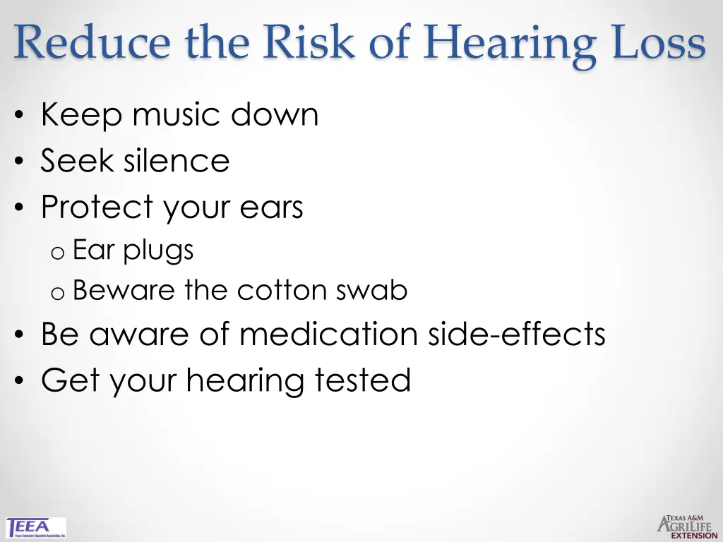 reduce the risk of hearing loss