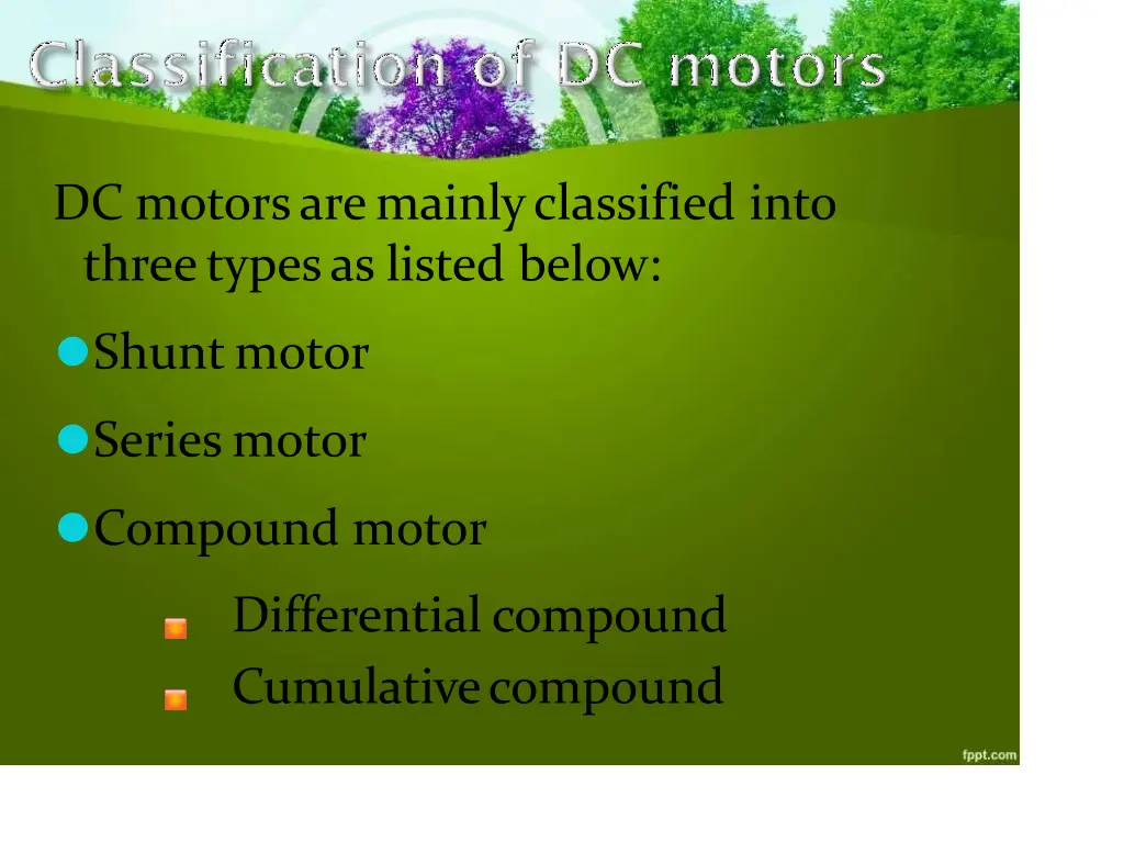 dc motorsaremainlyclassified into threetypesas