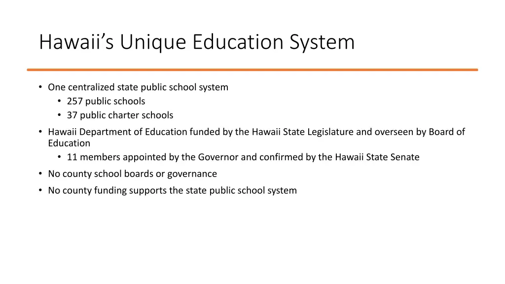 hawaii s unique education system