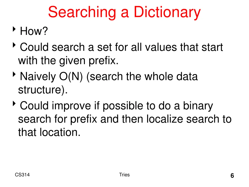 searching a dictionary how could search