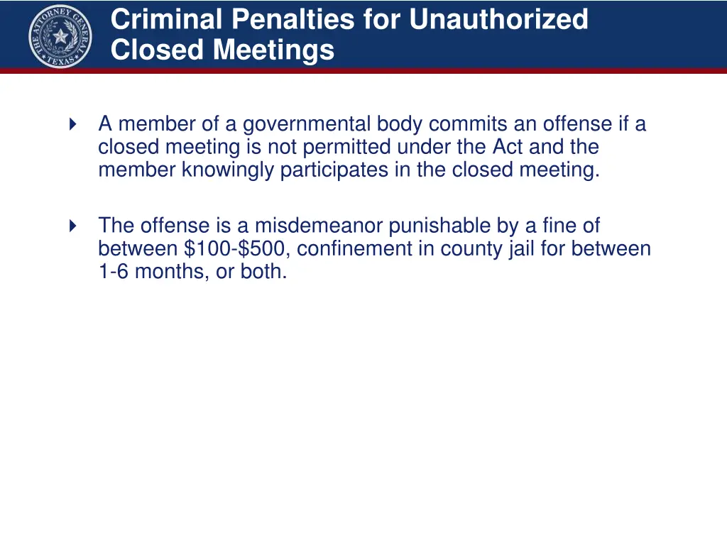 criminal penalties for unauthorized closed