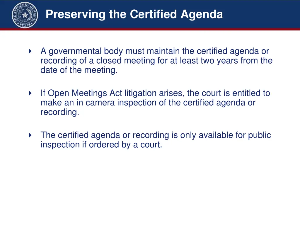 preserving the certified agenda
