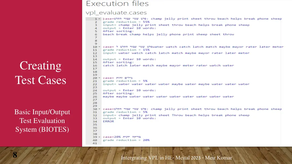 format of vpl evaluate cases file case case name
