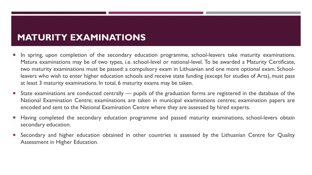 maturity examinations