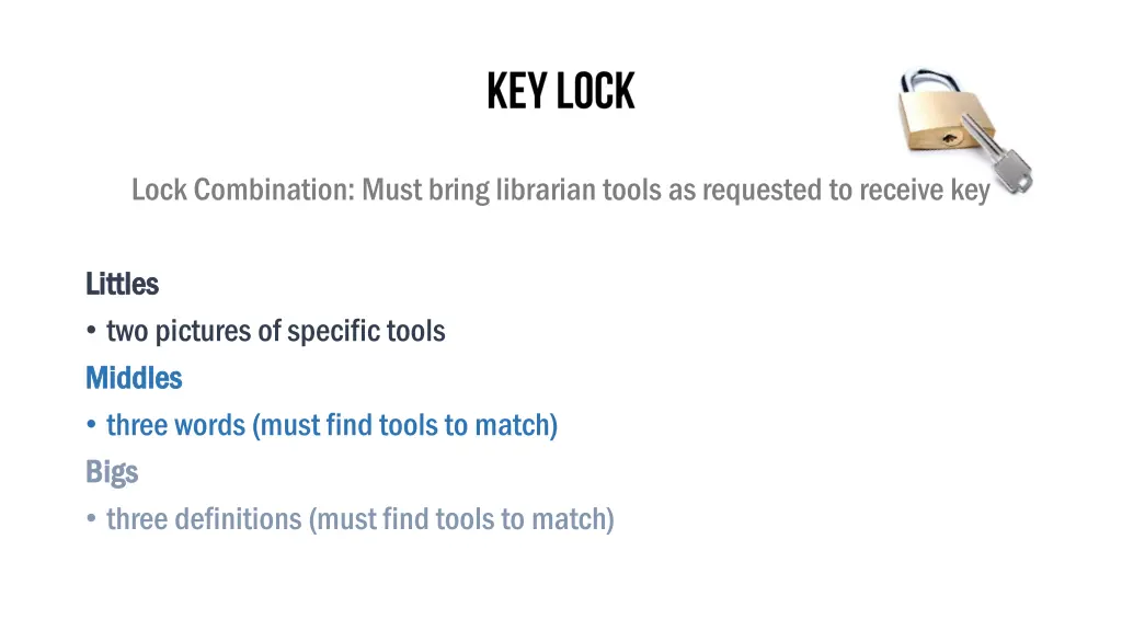 lock combination must bring librarian tools