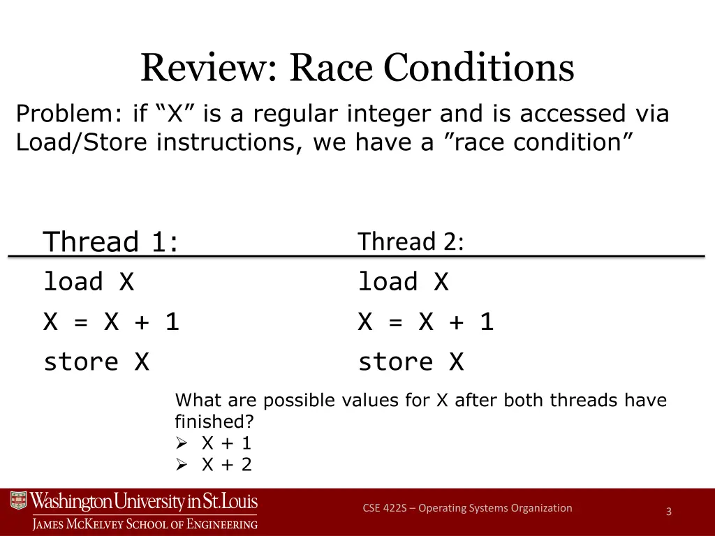 review race conditions problem if x is a regular