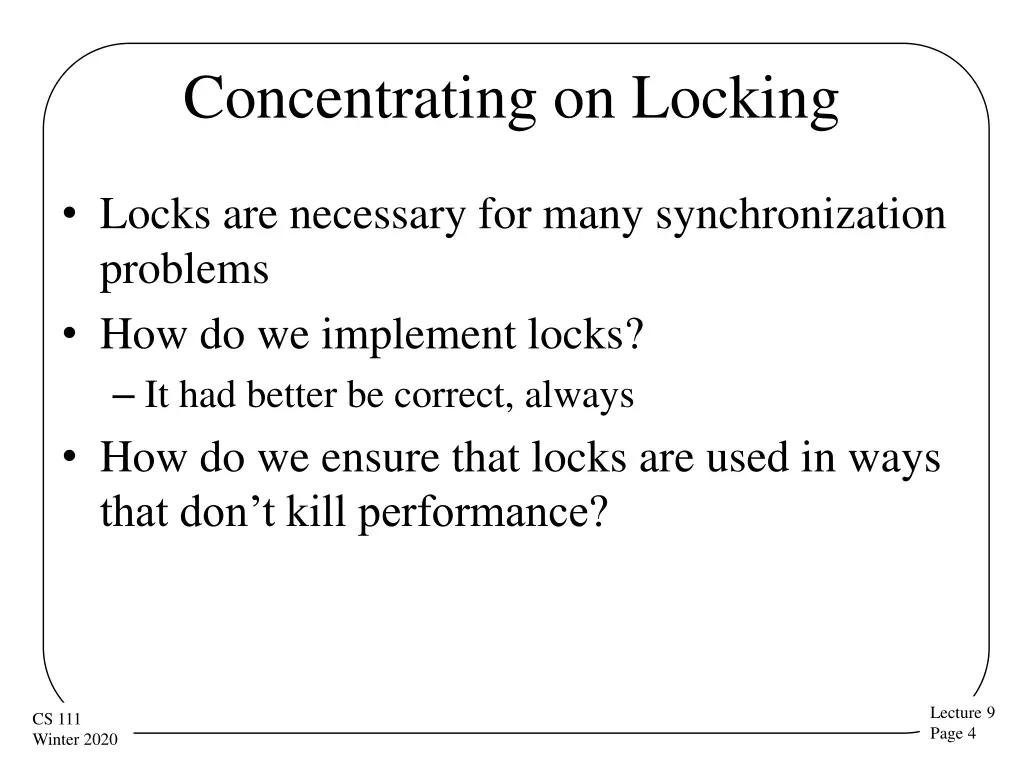 concentrating on locking