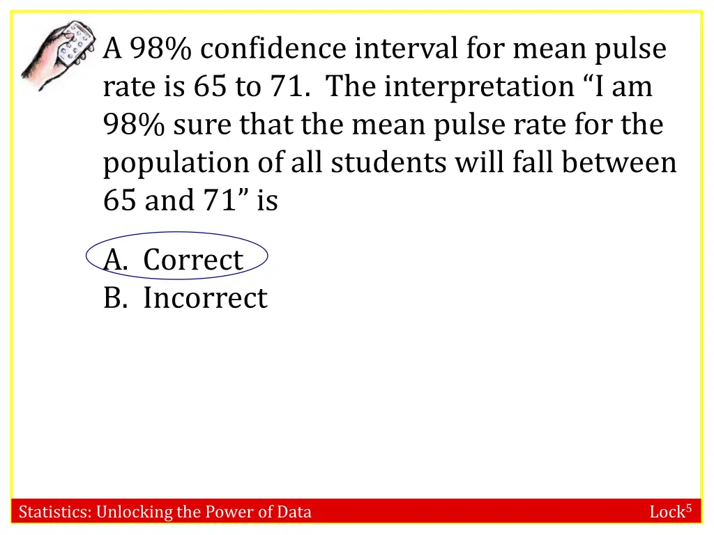 a 98 confidence interval for mean pulse rate 2
