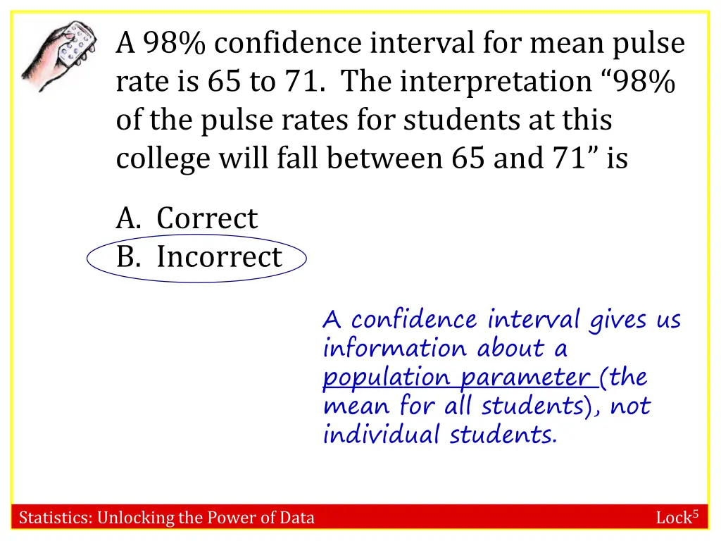 a 98 confidence interval for mean pulse rate 3