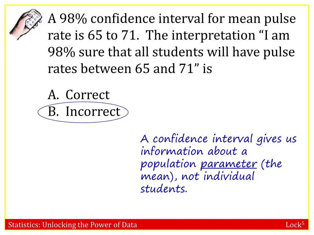 a 98 confidence interval for mean pulse rate