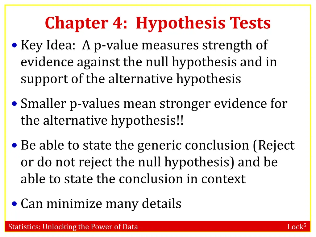 chapter 4 hypothesis tests key idea a p value