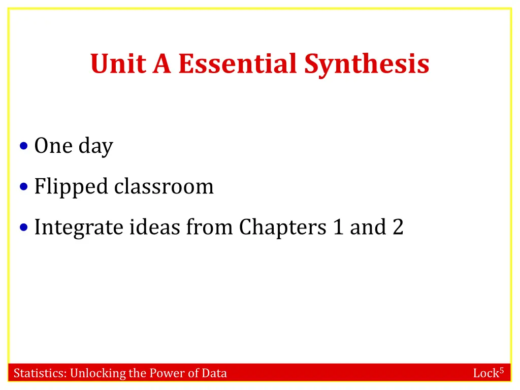 unit a essential synthesis