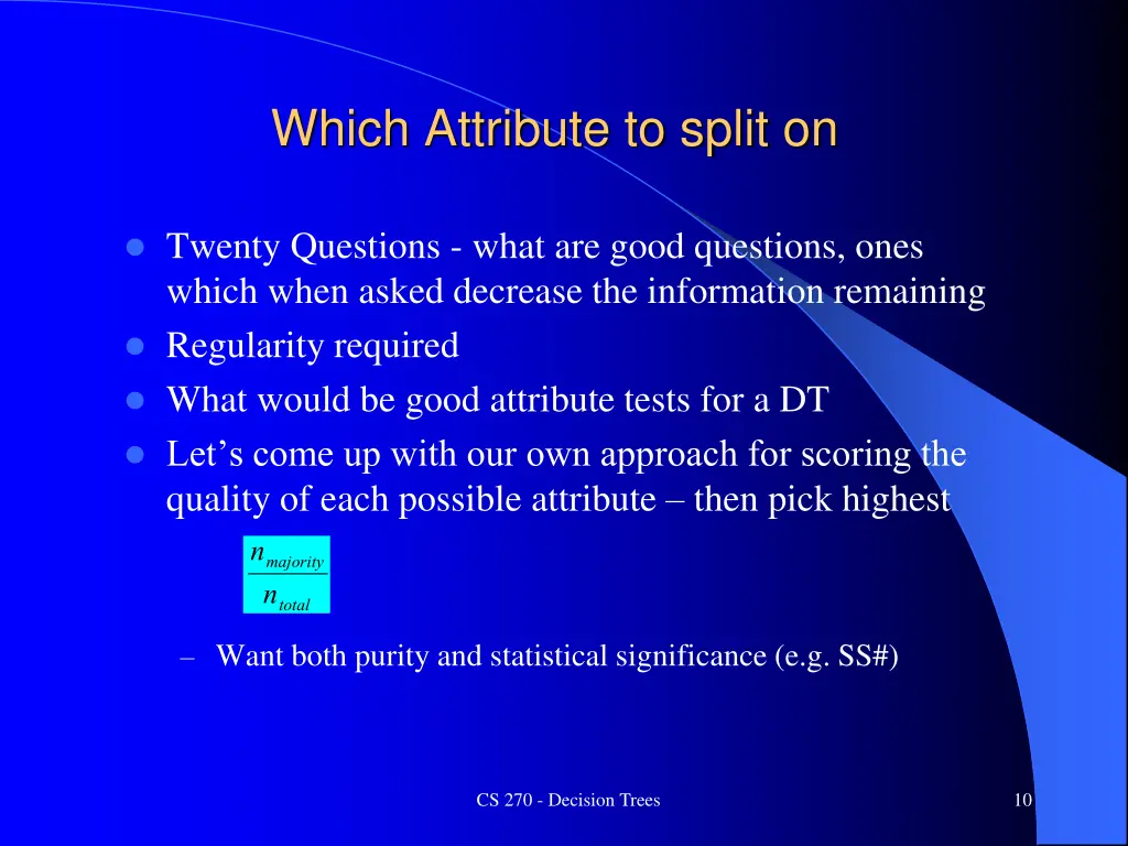 which attribute to split on 1