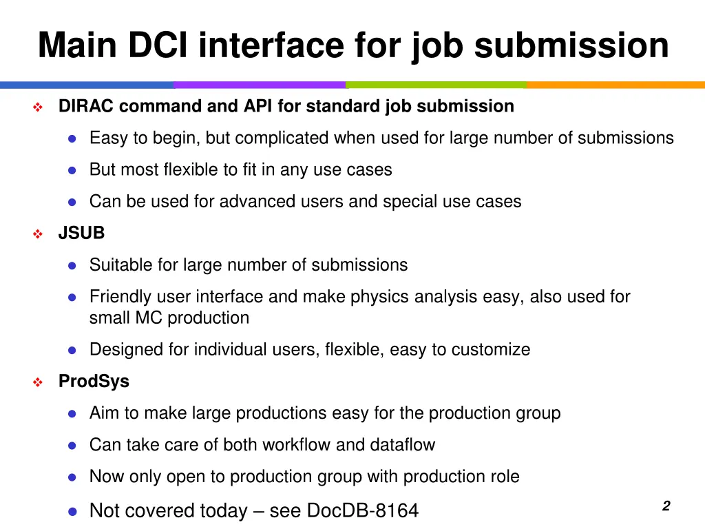 main dci interface for job submission