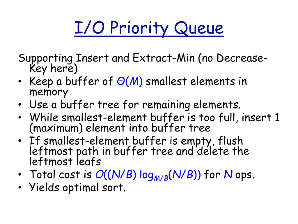 i o priority queue
