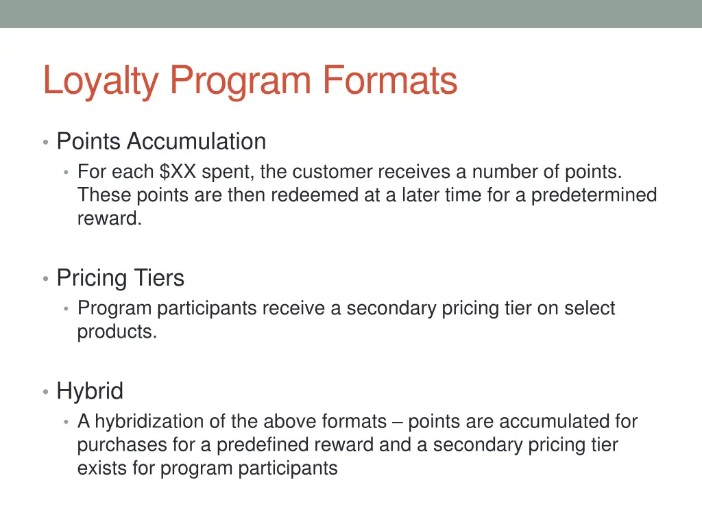 loyalty program formats