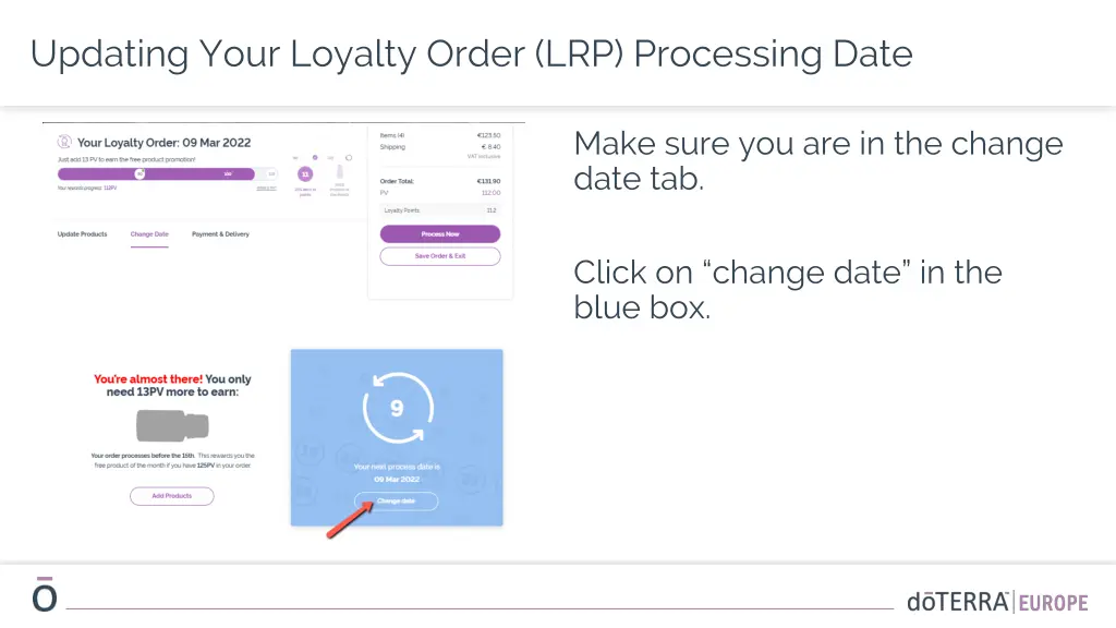 updating your loyalty order lrp processing date 1