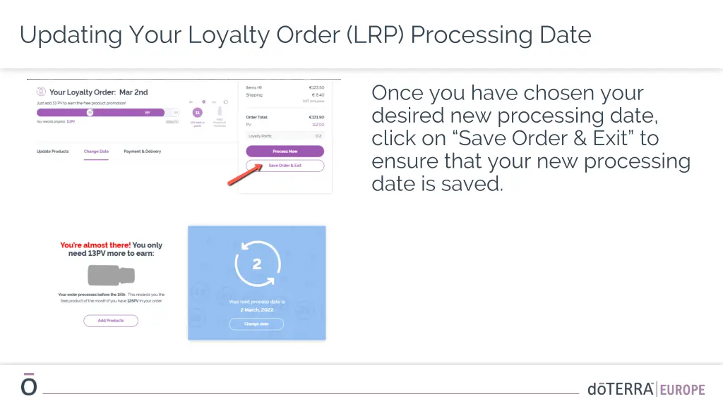 updating your loyalty order lrp processing date 3