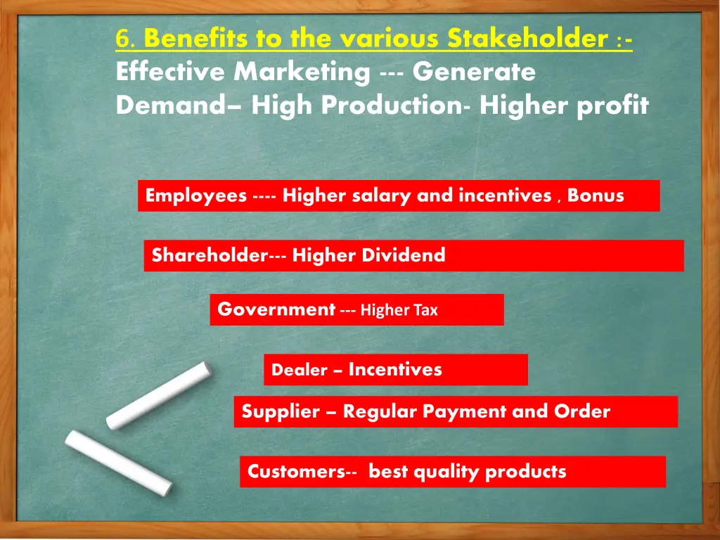 6 benefits to the various stakeholder effective