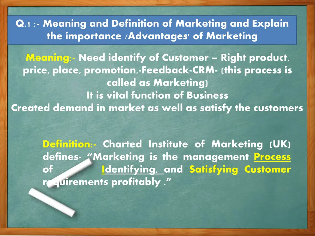 q 1 meaning and definition of marketing
