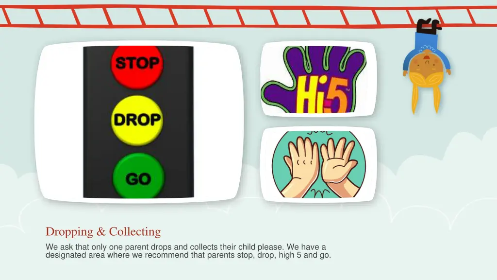 dropping collecting we ask that only one parent