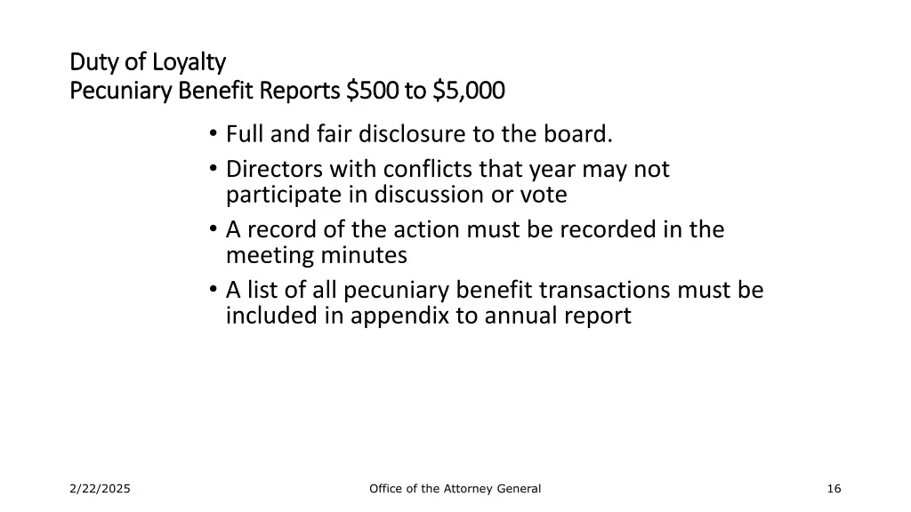 duty of loyalty duty of loyalty pecuniary benefit