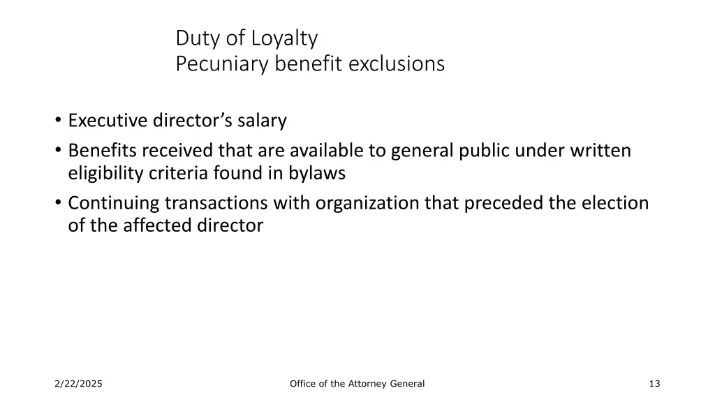 duty of loyalty pecuniary benefit exclusions