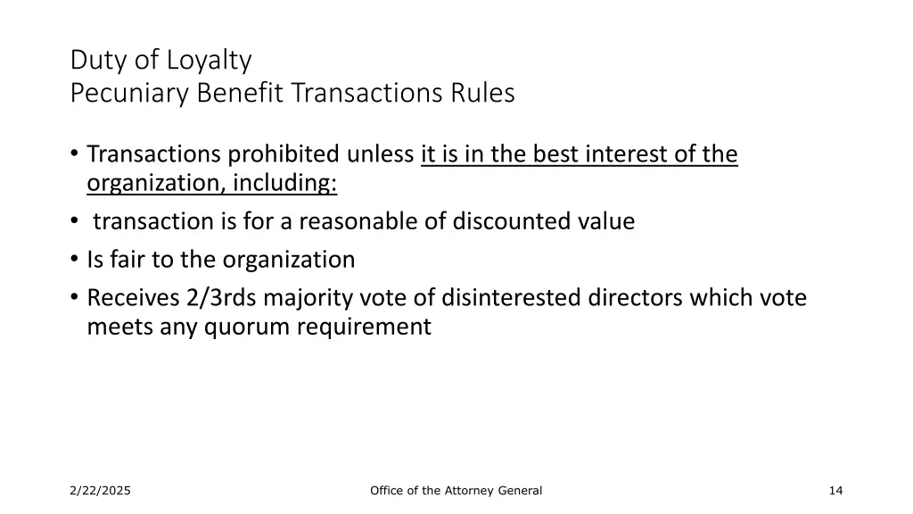 duty of loyalty pecuniary benefit transactions
