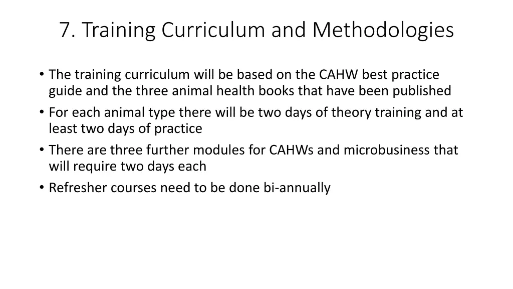 7 training curriculum and methodologies
