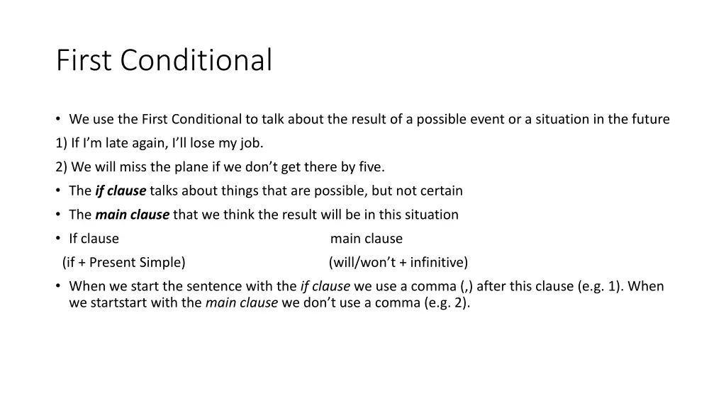 first conditional