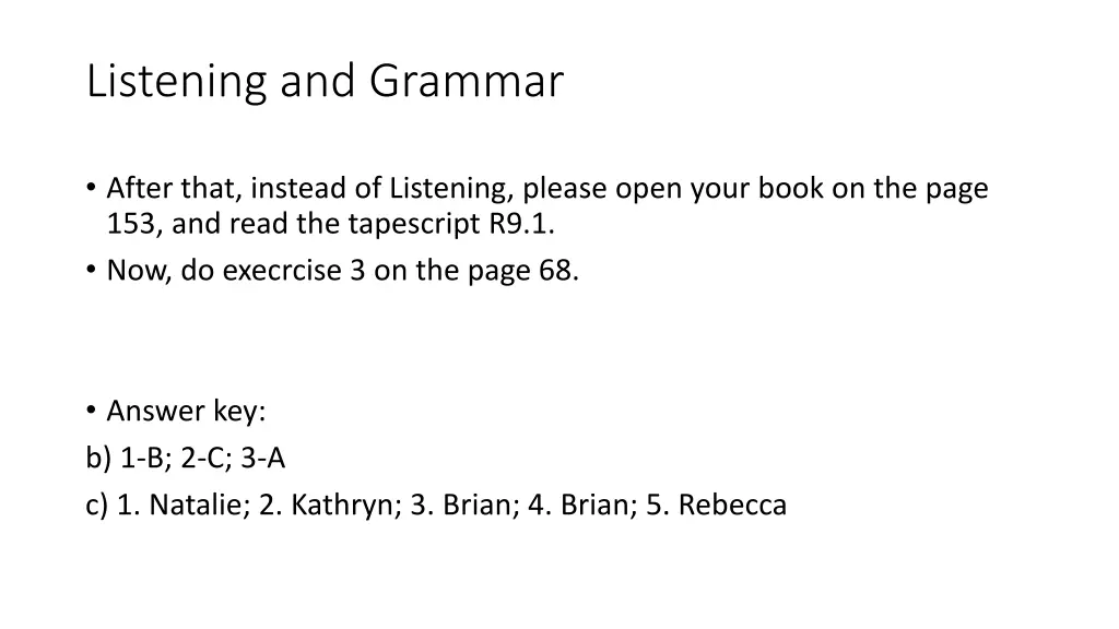 listening and grammar