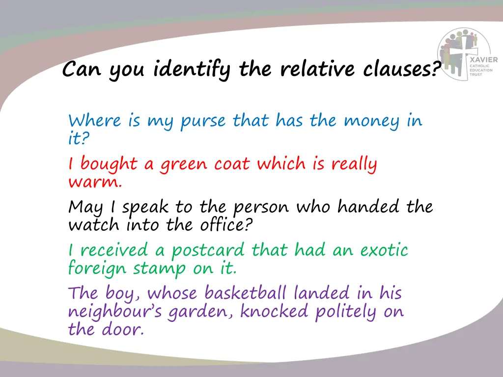 can you identify the relative clauses