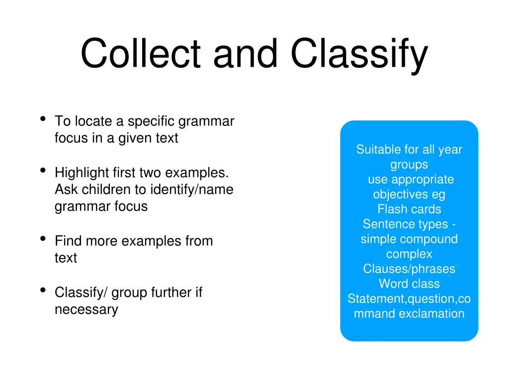 collect and classify