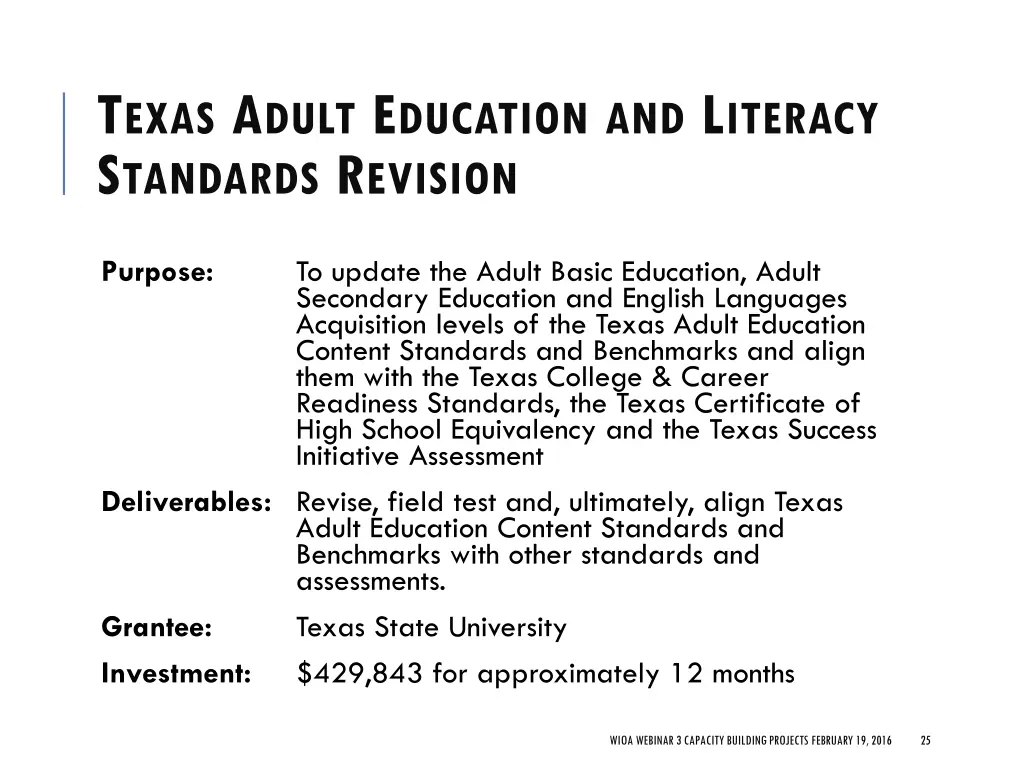 t exas a dult e ducation and l iteracy s tandards