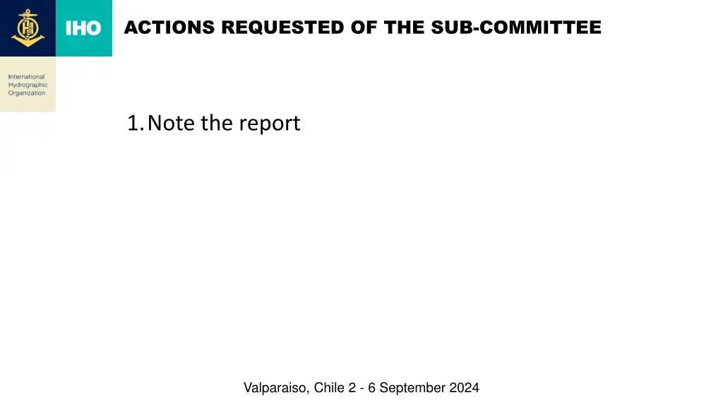 actions requested of the sub committee
