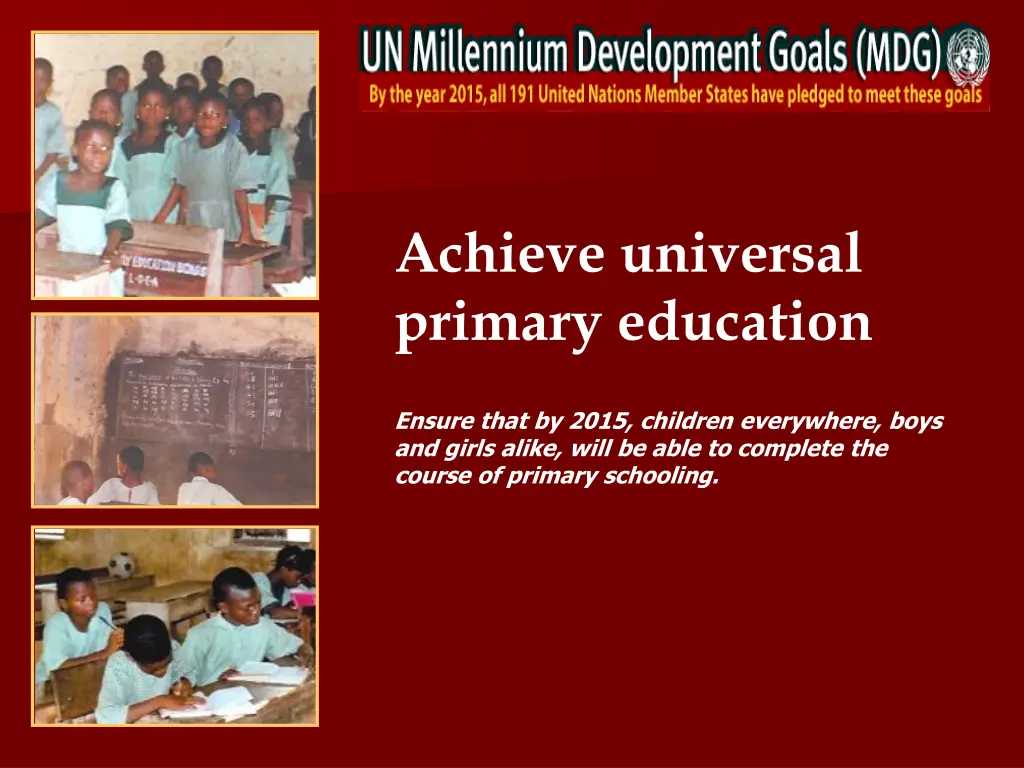 achieve universal primary education