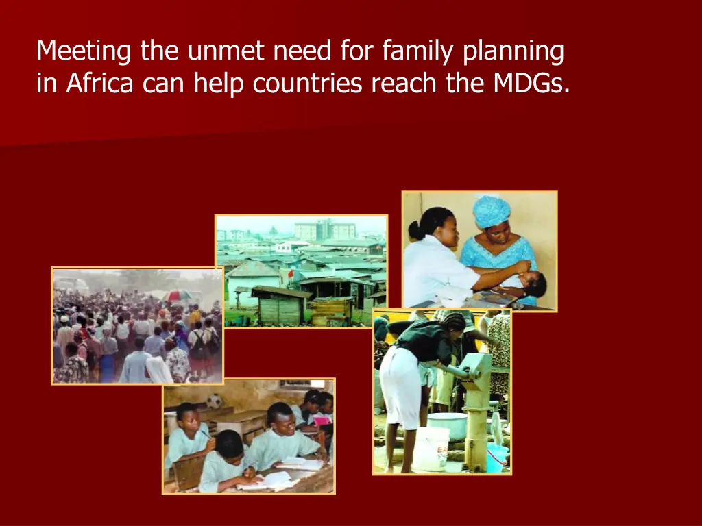 meeting the unmet need for family planning