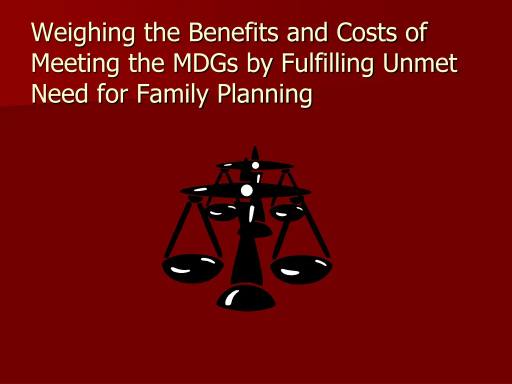 weighing the benefits and costs of meeting