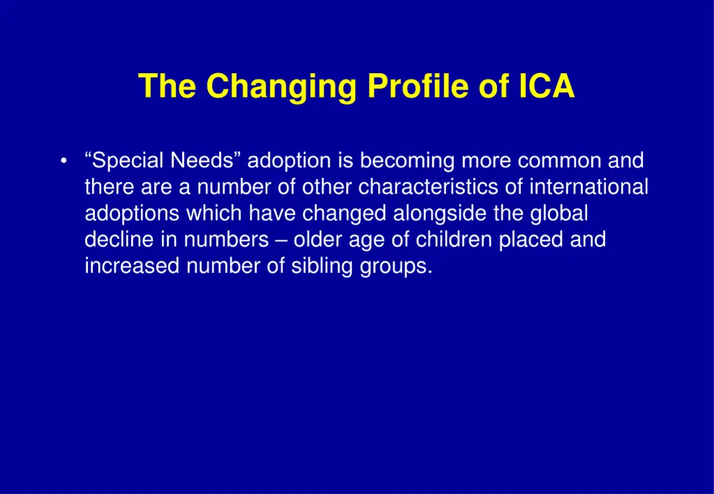 the changing profile of ica