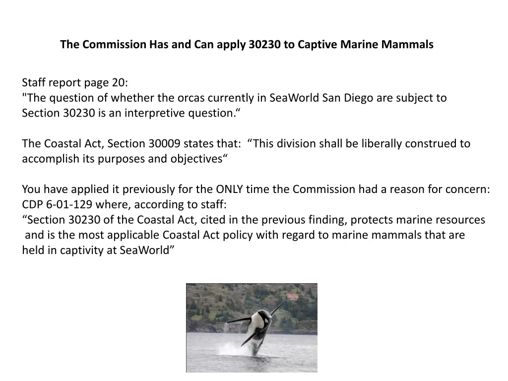 the commission has and can apply 30230 to captive