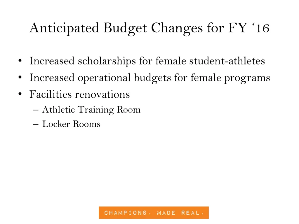 anticipated budget changes for fy 16