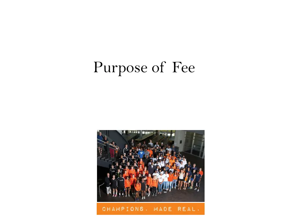 purpose of fee