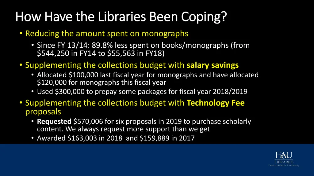 how have the libraries been coping how have