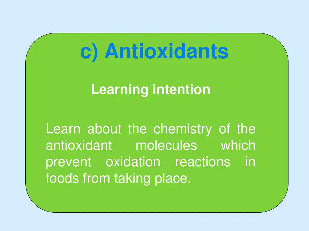 c antioxidants