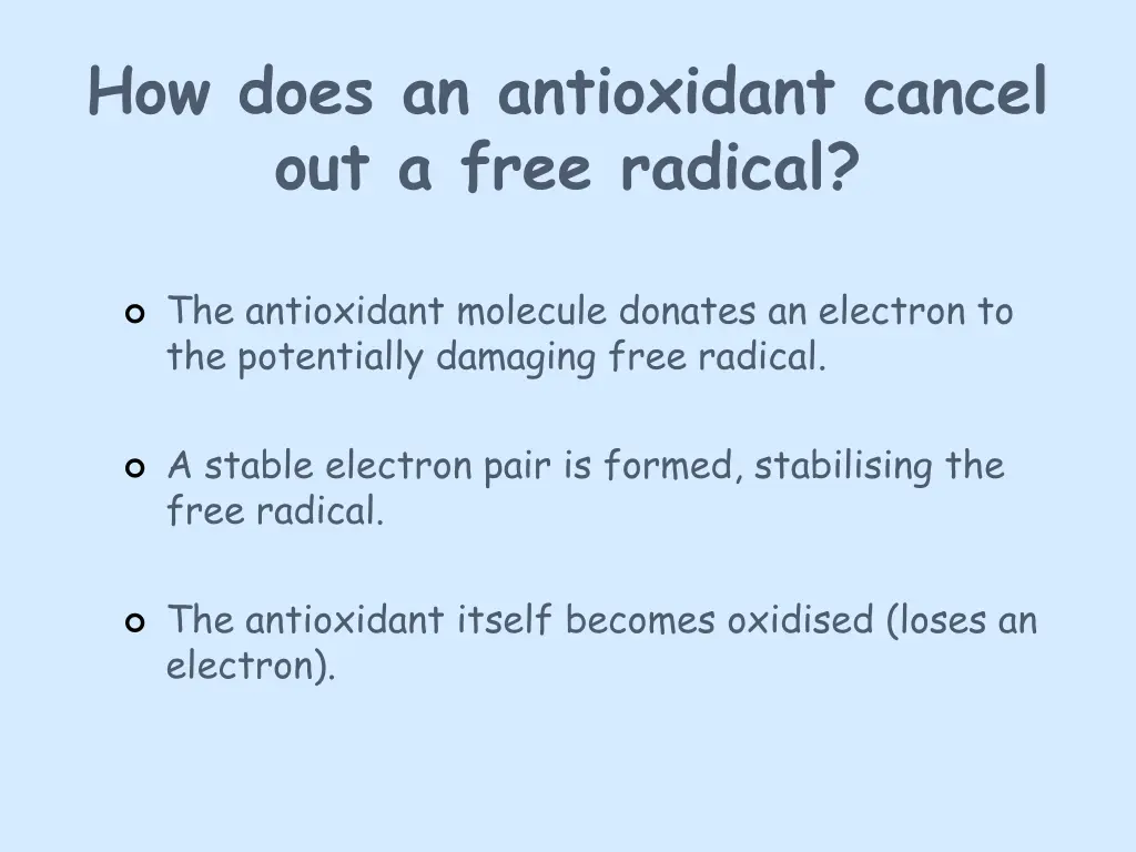 how does an antioxidant cancel out a free radical