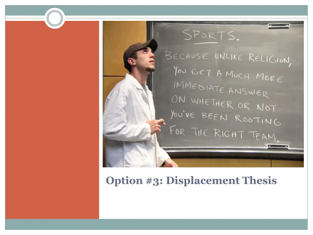option 3 displacement thesis
