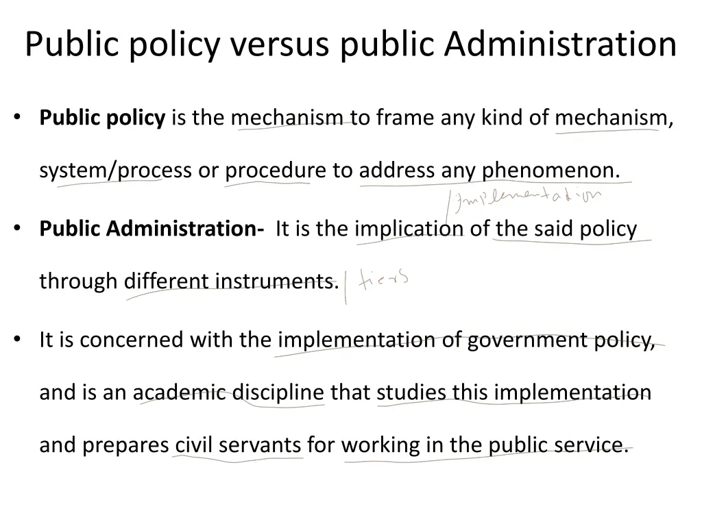 public policy versus public administration