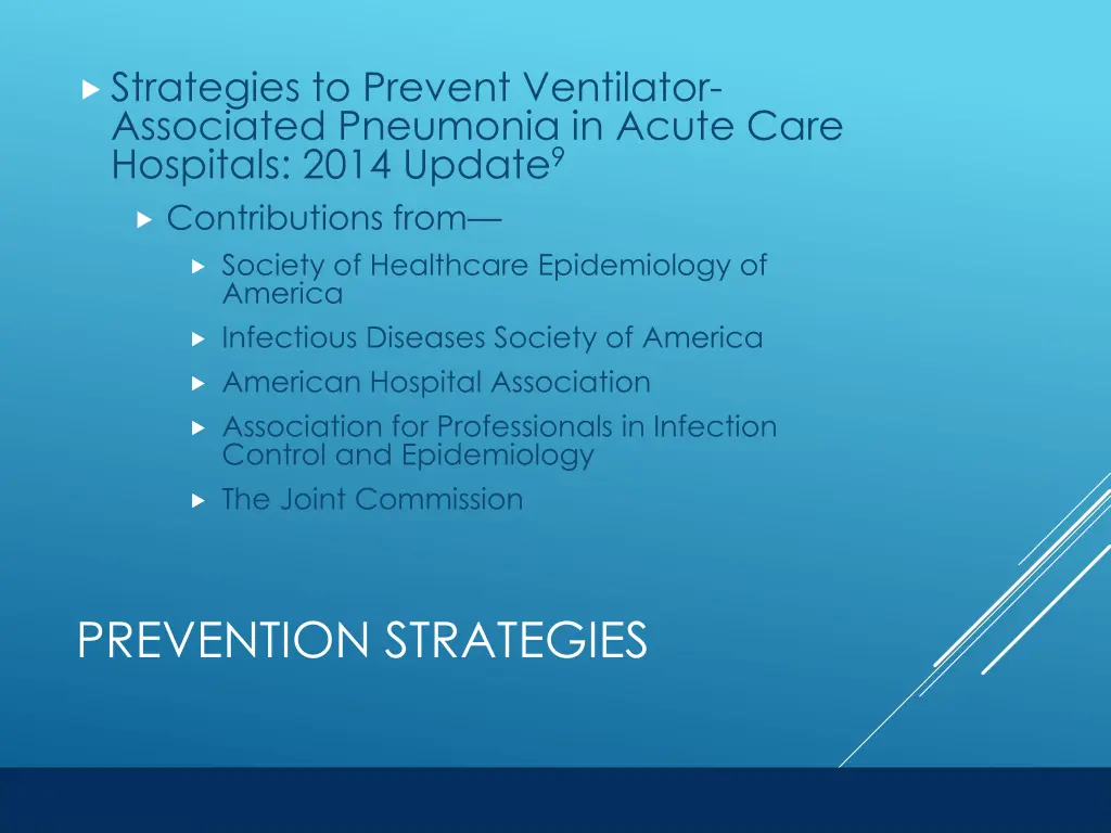 strategies to prevent ventilator associated