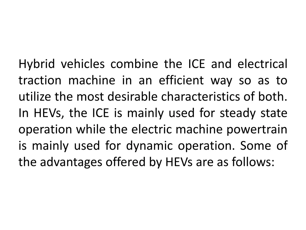 hybrid vehicles combine the ice and electrical